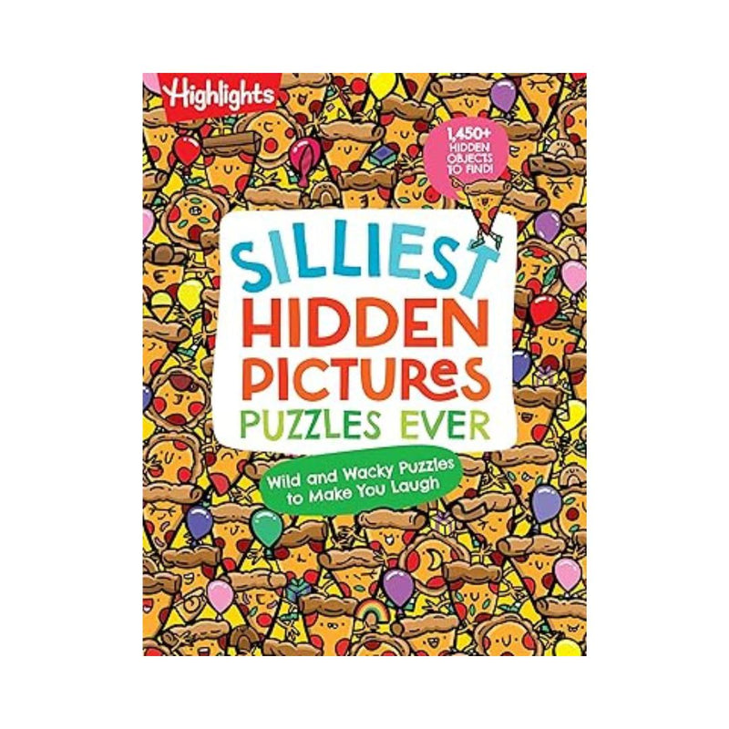 Highlights Silliest Hidden Pictures Puzzles Ever: 144 Pages