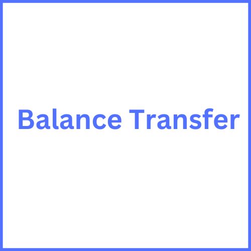 Balance Transfer Credit Cards