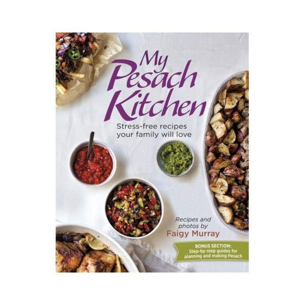 My Pesach Kitchen Hardcover Cookbook