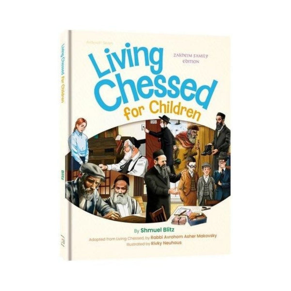 Artscroll Living Chessed for Children Hardcover Book