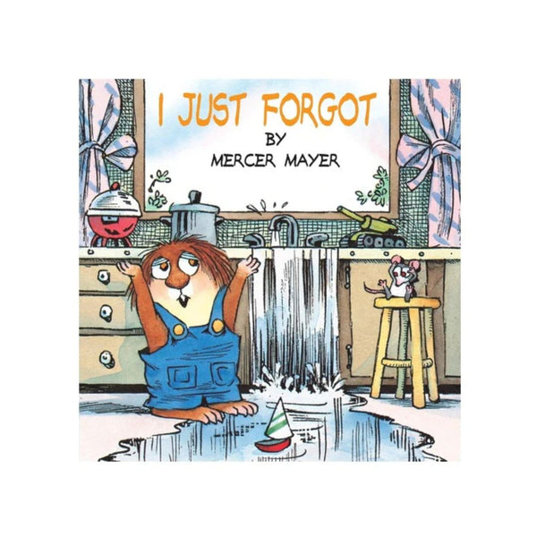 I Just Forgot (Little Critter Book)