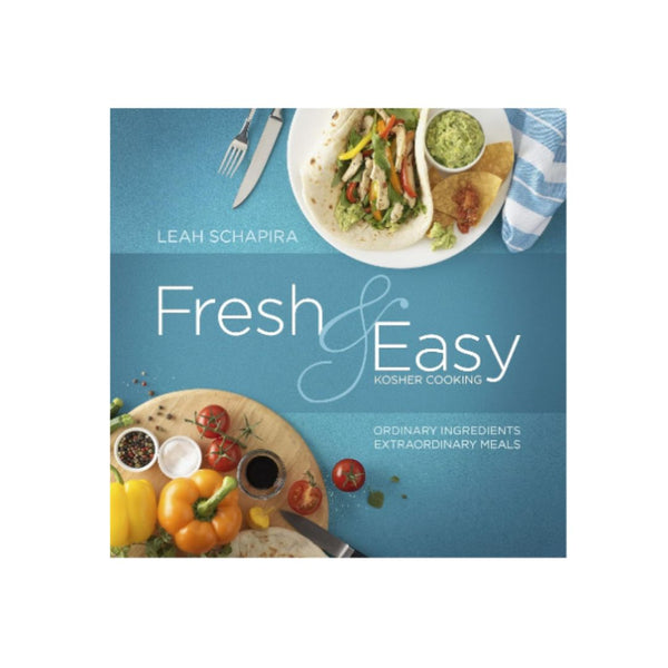 Fresh and Easy Kosher Cooking Cookbook