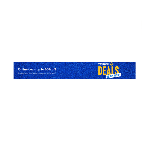 4 Hours Left! Walmart Kickoff Holiday Deals Are Now Live!