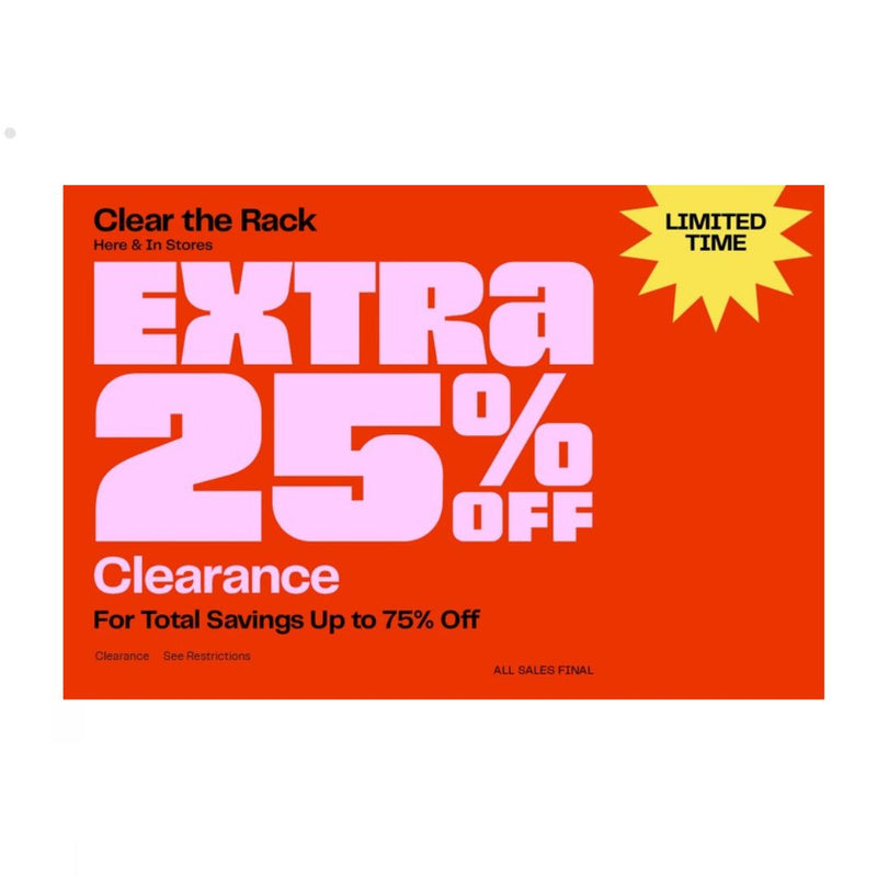NordstromRack Clear The Rack Sale – Save An Extra 25% Off Clearance For a Total Of Up To 75% Off!!