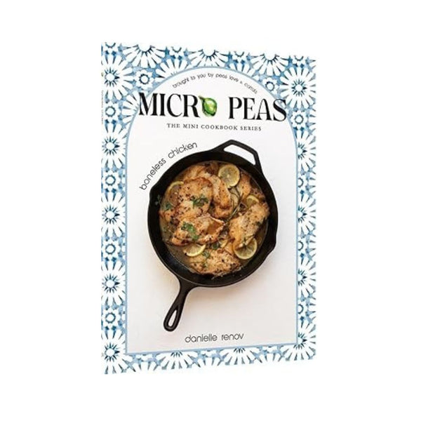 Micro Peas - The Mini Cookbook Series: Featuring 17+ recipes
