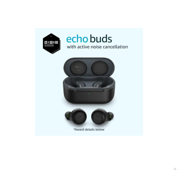 Echo Buds with Active Noise Cancellation Wired  or Wireless Charging Case