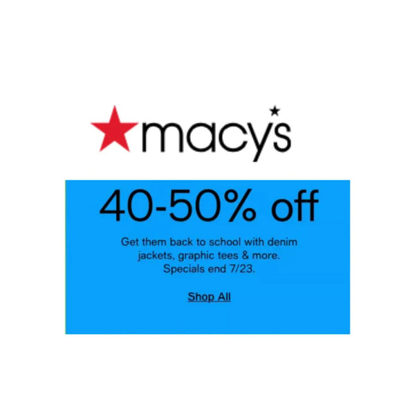 Macy's 40-50% Off!