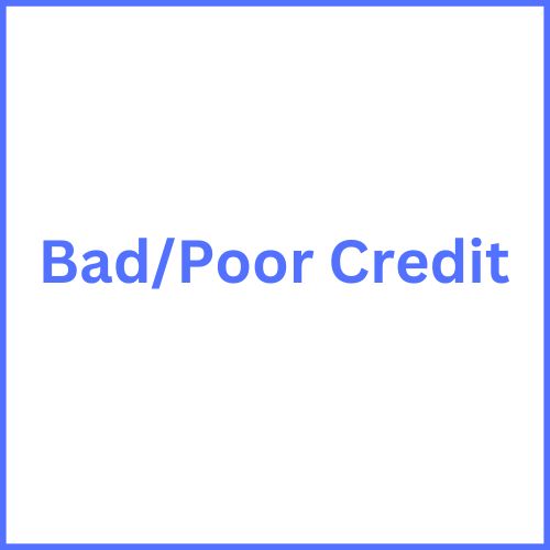 Bad / Poor Credit, Credit Cards